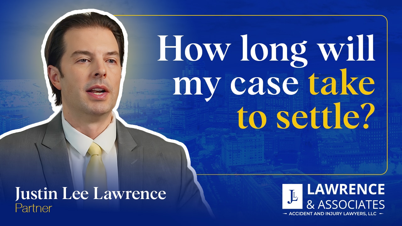 Attorney Justin Lee Lawrence headshot over thumbnail text: "how long will my case take to settle"