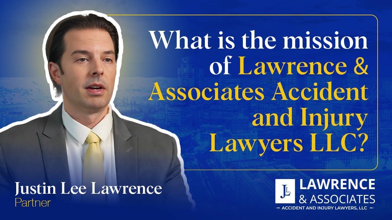 thumbnail-What is the mission of Lawrence & Associates Accident and Injury Lawyers LLC?