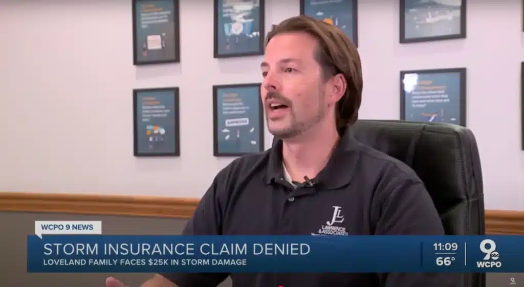 WCPO 9 news segment discussing a denied storm insurance claim for a Loveland family facing $25,000 in storm damage, featuring Justin Lee Lawrence from Lawrence & Associates.