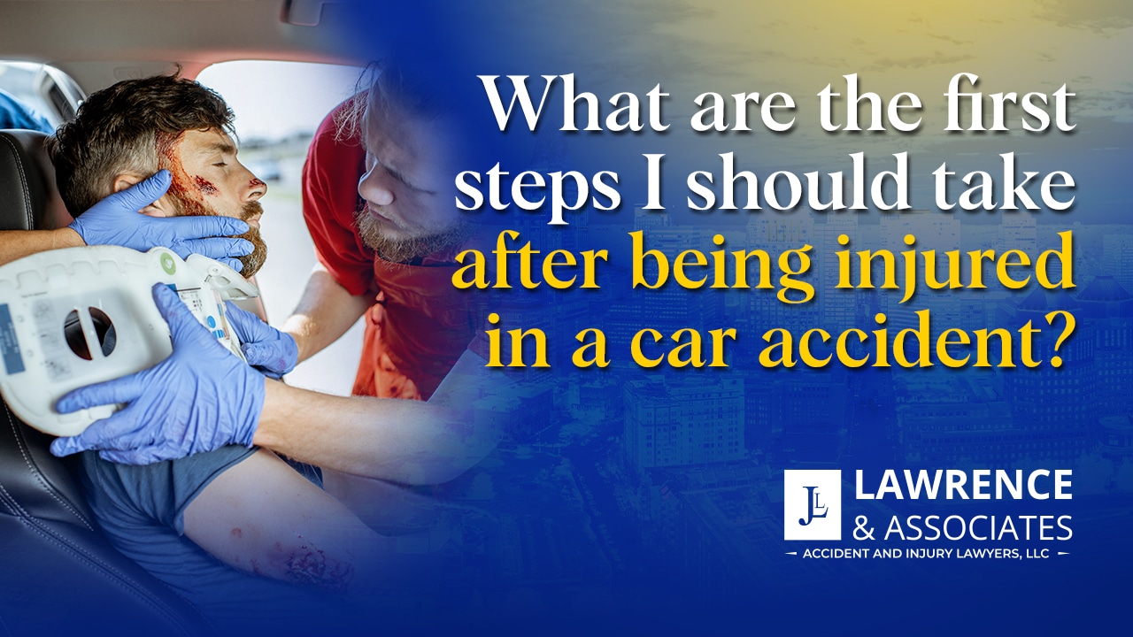 Thumbnail for What Are the First Steps I Should Take After Being Injured in a Car Accident?