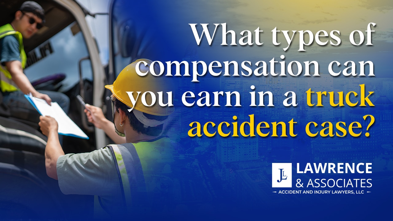 thumbnail for What Types of Compensation Can You Earn in a Truck Accident Case?