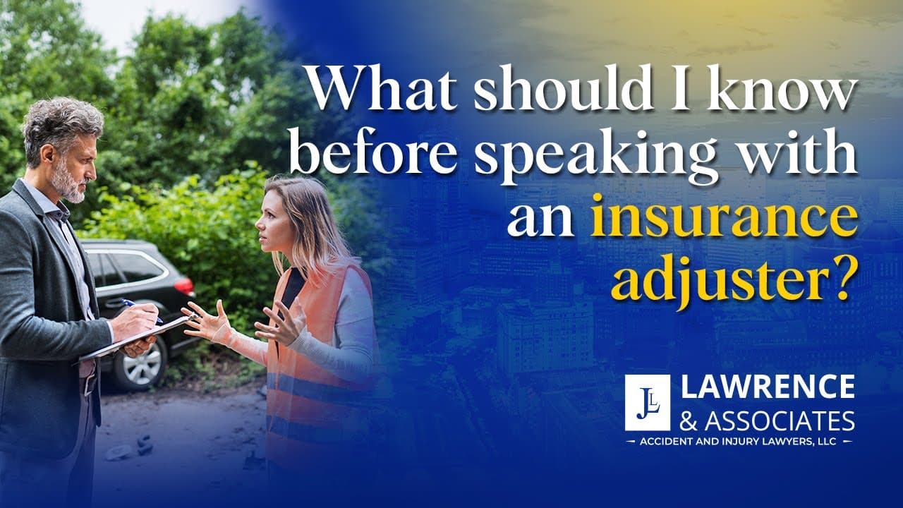 What Should I Know Before Speaking With An Insurance Adjuster?